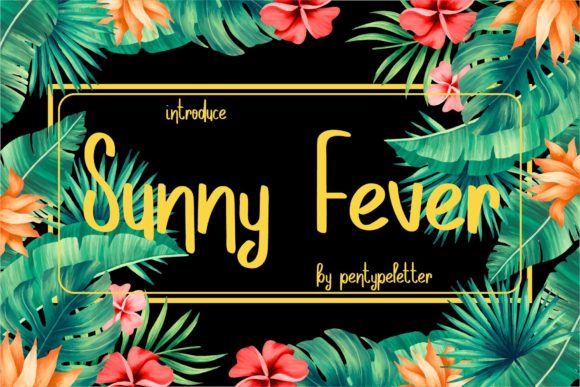 Bring Charm to Your Creations with Sunny Fever Font