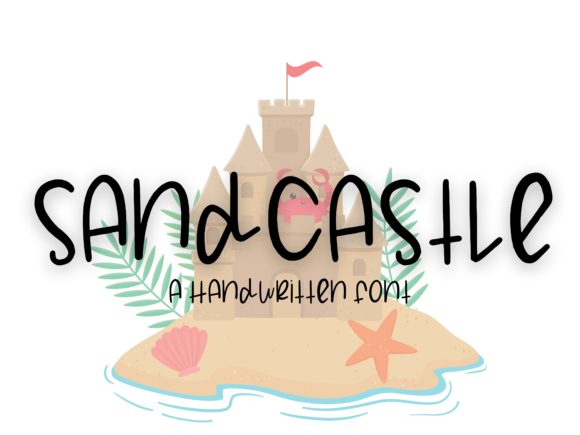 Exploring Sandcastle: A Charming Handwritten Font for Branding