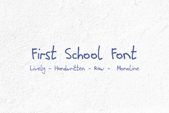 First School: A Charming Handwritten Font for Creative Branding