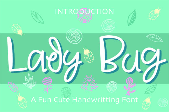 Lady Bug: A Whimsical Handwritten Font for Editorial Charm