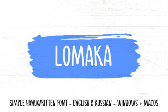 Lomaka: A Charming Handwritten Font for Your Brand