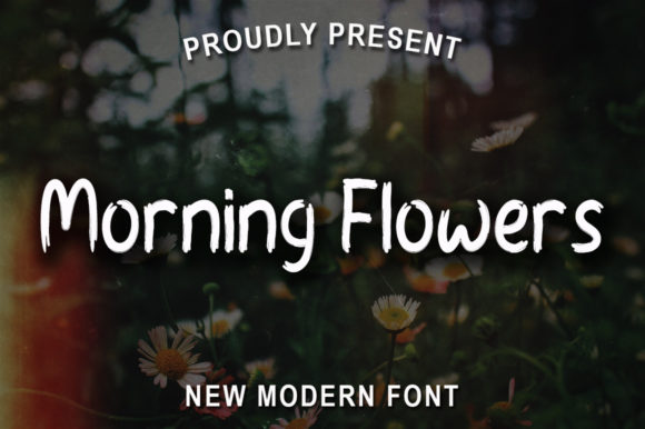 Morning Flowers: A Charming Handwritten Font for Crafters